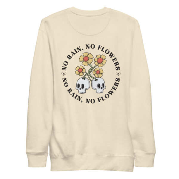 No Rain Unisex Premium Sweatshirt - Image 2